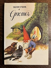 The Pop-Up Book of Gnomes Rien Poortvliet Wil Huygen 1979 Harry N. Abrams Inc.