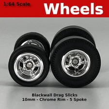 Muscle Car - Chrome 5 spoke Blackwall Drag Slicks - 10mm/12mm  for Hot Wheels