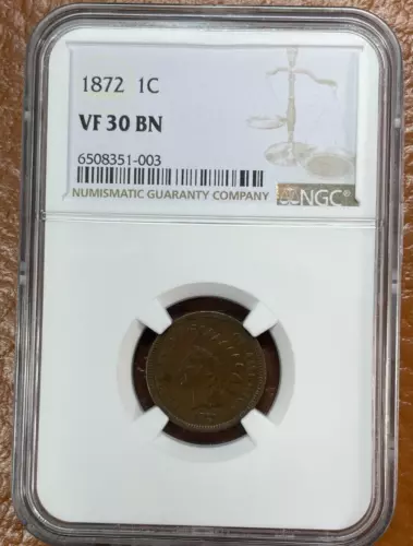 1872 1c Indian Head Cent NGC VF30 BN