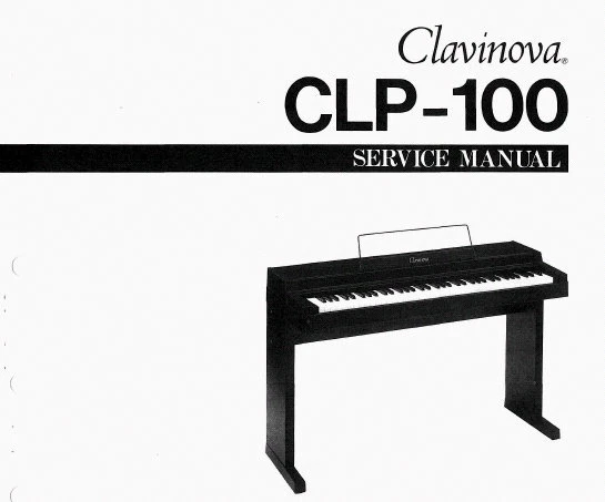 YAMAHA CLP-100 SERVICE MANUAL BOOK INCLUDING SCHEM DIAGRAM IN ENGLISH  CLAVINOVA