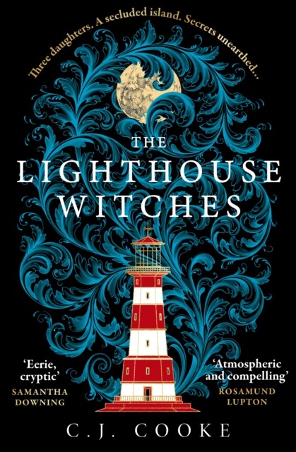 The Lighthouse Witches by C.J. Cooke (Paperback Book)