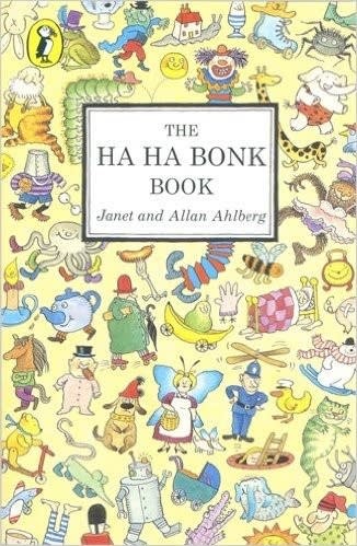 The Ha Ha Bonk Book by Janet Ahlberg - 9780140314120