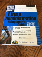Network Professional's Library: Linux Administration : A Beginner's Guide by...