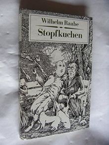 Stopfkuchen. Eine See- und Mordgeschichte von Raabe, Wil... | Buch | Zustand gut