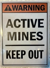 Tin Sign 12x16 Keep Out Active Mines Funny Warning Danger Explosives Bomb War 77
