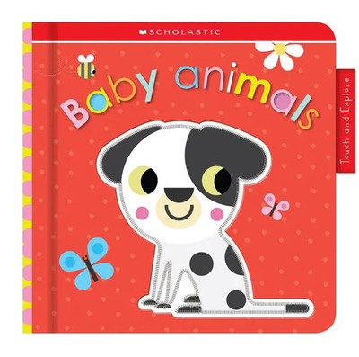 Animal Babies: Scholastic Early Learners (Touch and Explore) | Scholastic | Buch