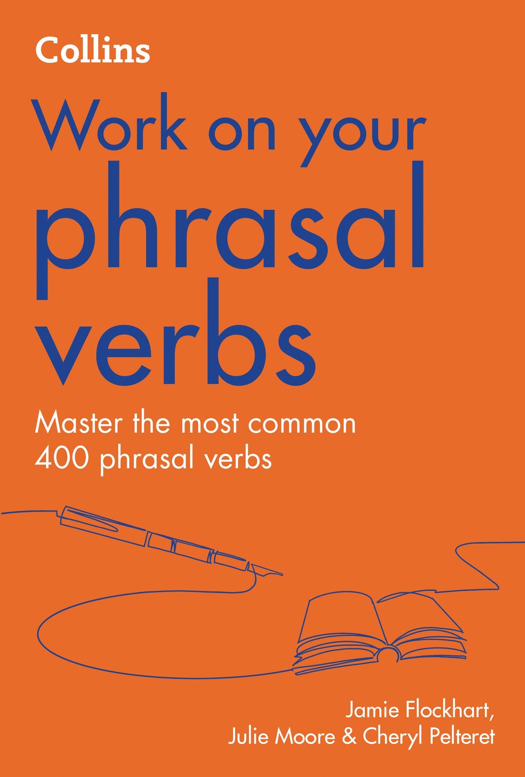 Phrasal Verbs: B1-C2 (Collins Work on Your) by Julie Moore (PB 2021) - Image 6