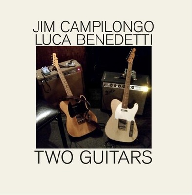 Jim Campilongo - Two Guitars [New Vinyl LP]