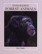 Endangered Forest Animals (Endangered Animals (Crabtree Paperback)) Taylor, Dav