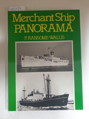 Merchant Ship Panorama : Ransome-Wallis, P.: