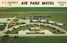 Postcard Mexico, MO: Aeria Air Park Motel, U.S. 54 Highway | Vintage Scene