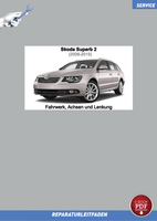 PDF Skoda Superb 2 (2008-2015) Reparaturanleitung Fahrwerk, Achsen, Lenkung