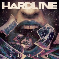 HARDLINE - Shout - BRAND NEW FACTORY SEALED CD