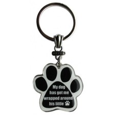 Paw Print Key Chain Fob My Dog has goe me wrapped around his little paw