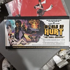 Rare WORLD OF HURT THRILL-SEEKERS HC Graphic Novel by Jay Potts Signed