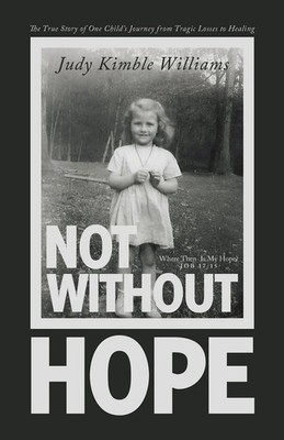 Not Without Hope | Judy Kimble Williams | Taschenbuch | Englisch | 2023