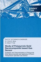 Study Of Polypyrrole Gold Nanocomposite Based Gas Sensor Minal P. Patil