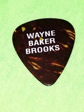 Wayne Baker Brooks Tour Guitar Pick