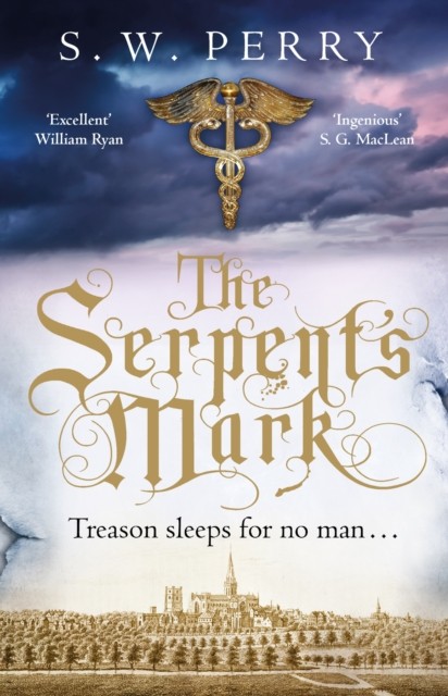 The Serpent's Mark by S. W. Perry (Paperback Book)