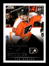 600. 2013-14 score . #626 Tye McGinn . RC ROOKIE panini . STOCK PHOTO . PWE