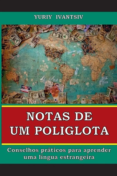 Yuriy Ivantsiv | Notas De Um Poliglota | Taschenbuch | Portugiesisch (2023)-image