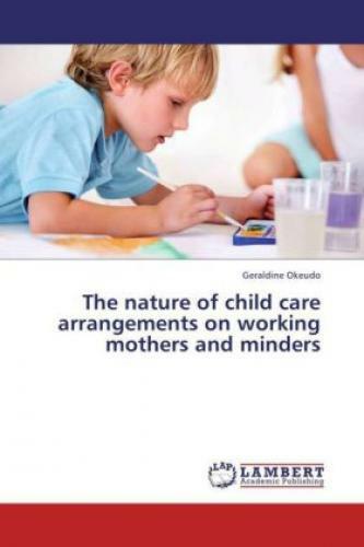 Thumbnail - The Nature Of Child Care Arrangements On Working Mothers And Minders