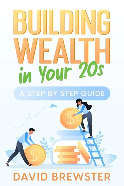 David Brewster | Building Wealth In Your 20S | Taschenbuch | Englisch (2023)-image