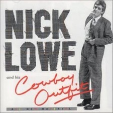 Nick Lowe & His Cowboy Outfit CD Value Guaranteed from eBay’s biggest seller!