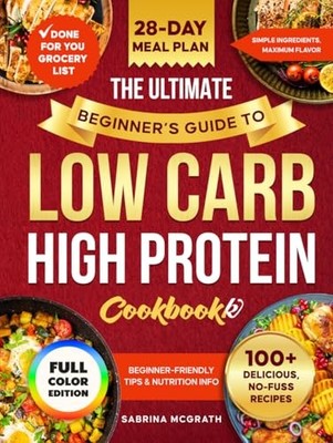The Ultimate Beginner s Guide to Lo..., McGrath, Sabrin