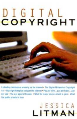 Digital Copyright: Protecting Intellectual Property on the Internet - GOOD