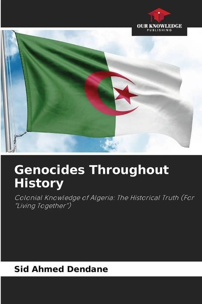 Sid Ahmed Dendane | Genocides Throughout History | Taschenbuch | Englisch (2026)-image