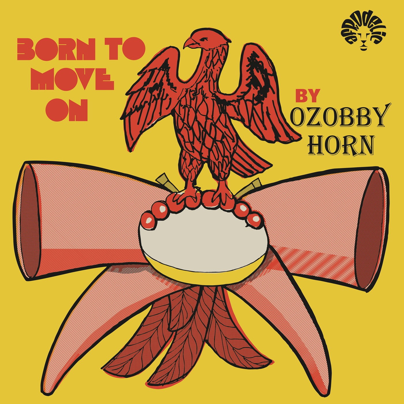 Ozobby Horn Born To Move LP Vinyl AF1012 NEW