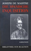 Die Spanische Inquisition | Joseph Marie De Maistre | Deutsch | Buch | Kunst