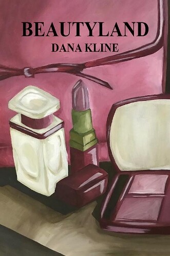 Dana Kline Beautyland (Tascabile)