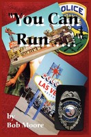 Bob Moore | You Can Run... | Taschenbuch | Englisch (2004) | AuthorHouse