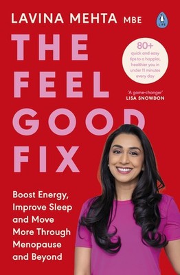 The Feel Good Fix: Boost Energy, Improve Sleep , MBE=-