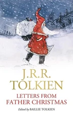 Letters from Father Christmas by J.R.R. Tolkien Hardcover Book