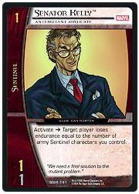 VS System: Senator Kelly, Anti-Mutant Advocate [Played] VS: Marvel Origins (1st