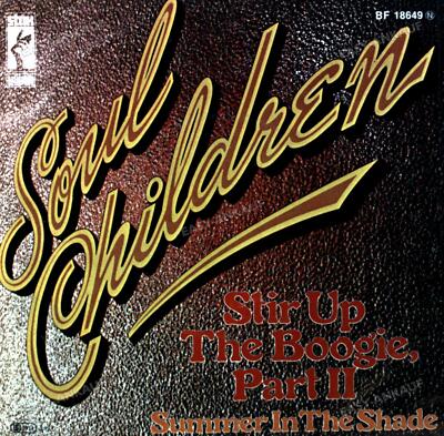 Soul Children - Stir Up The Boogie, Part II 7in 1978 (VG+/VG+) '