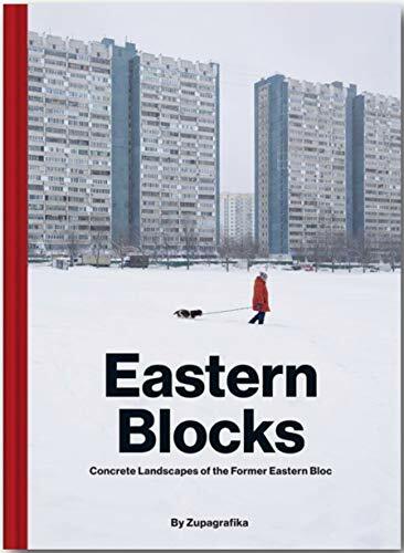 Eastern Blocks: Concrete Landscapes of the Former Eastern Bloc by Zupagrafika - Image 5