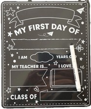 My First/ Last Day Of School Chalkboard Double Sided Sign 12 in X 10 in