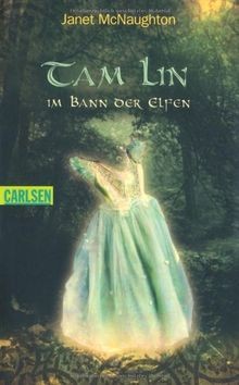Tam Lin - Im Bann der Elfen von Janet McNaughton | Buch | Zustand gut