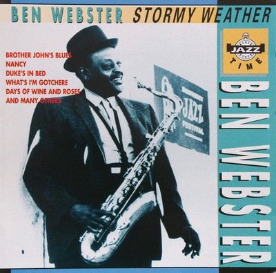 Ben Webster - Stormy Weather, (CD)