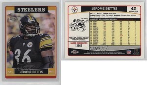 2006 Topps Chrome Refractor Jerome Bettis #43 HOF