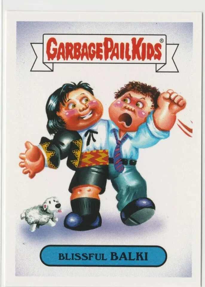 Blissful Balki #5a Garbage Pail Kids GPK 2018 We Hate the '80s