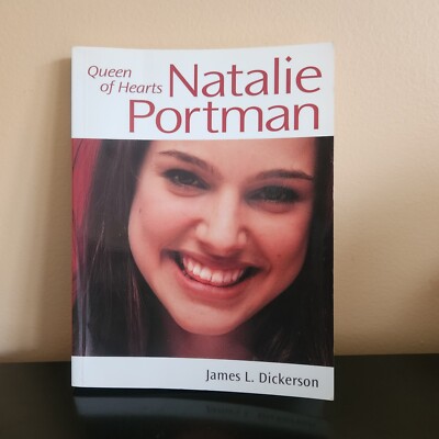 Queen of Hearts Natalie Portman SC Biography James Dickerson ECW Press 2002