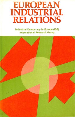 European Industrial Relations by IDE International Research Group