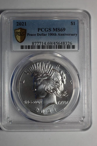 2021 Peace Silver Dollar MS69 PCGS 100th Anniversary #326