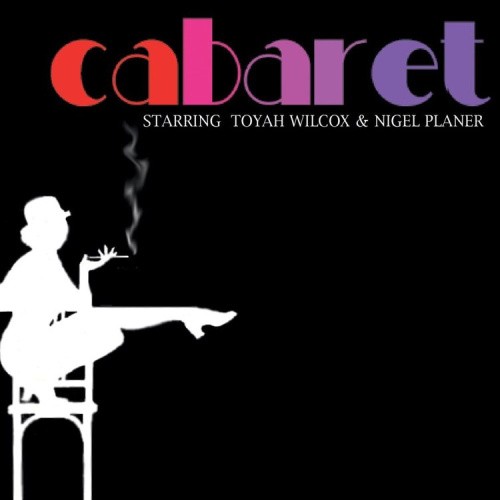Cabaret (Broadway Recording) by Wilcox/ Toyah / Planer/ Nigel