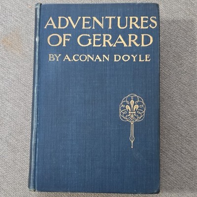 A. Conan Doyle Adventures of Gerard Hardcover Illustrated George Newnes Gerard
